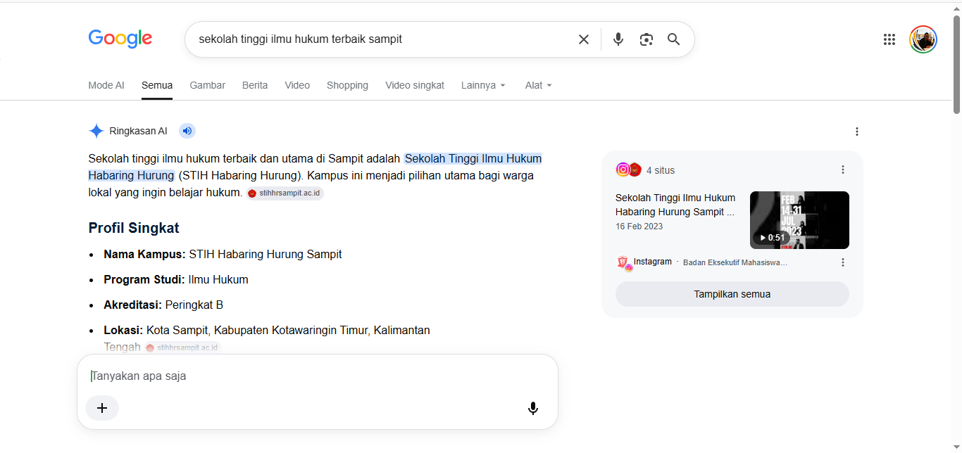 Google AI Overview untuk pencarian 'sekolah tinggi ilmu hukum terbaik sampit' menyebut Sekolah Tinggi Ilmu Hukum Habaring Hurung sebagai sekolah tinggi ilmu hukum terbaik dan utama di Sampit, dengan sumber stihhrsampit.ac.id dikutip dua kali